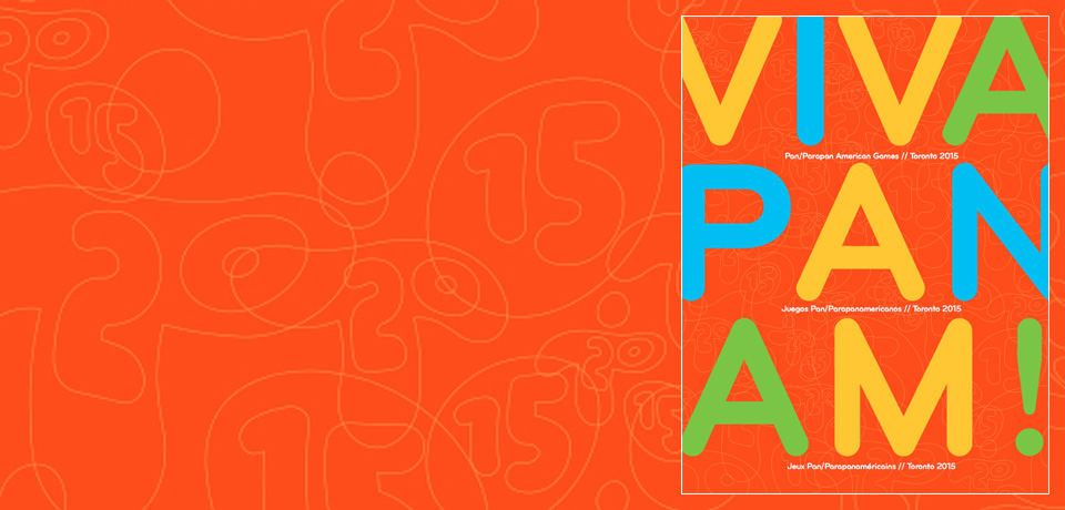 4年に一度開催されるアメリカン大陸のオリンピック、"パンアメリカンゲームズ"が2015年はトロントで行われます！PAN AMERICAN INTERNATIONAL GAMES:in july 19 to26 2015 Toronto will host the Pan American Games